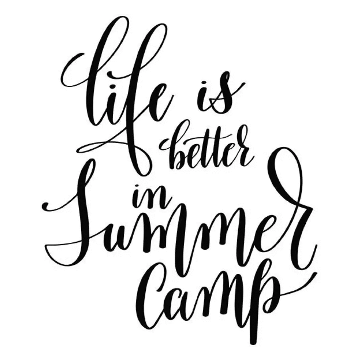 Life is Better in Summer Camps - 11 Oz Coffee Mug